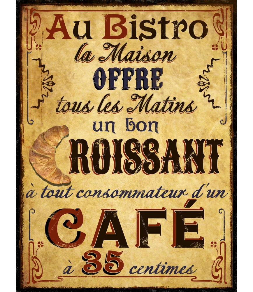 Plaque "Au bistro la maison" 25*33