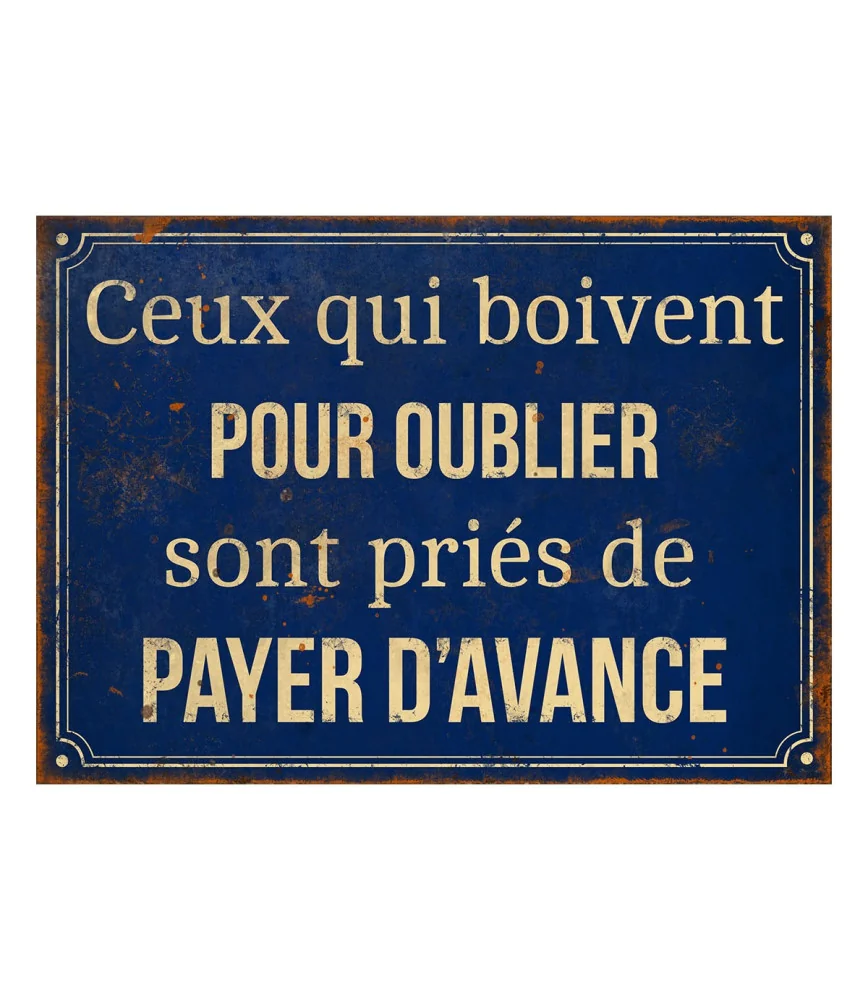 Plaque "Ceux qui boivent" 21 x 15