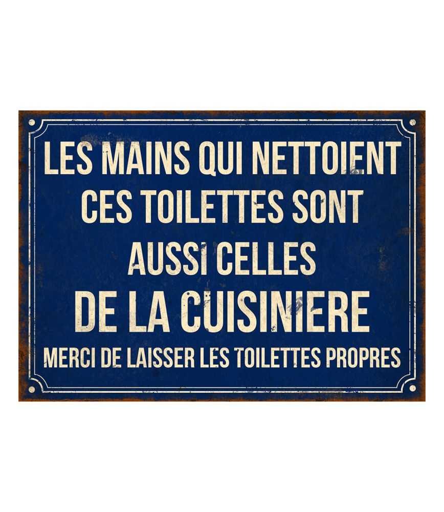 Plaque " Les mains qui nettoient les toilettes" 21*15