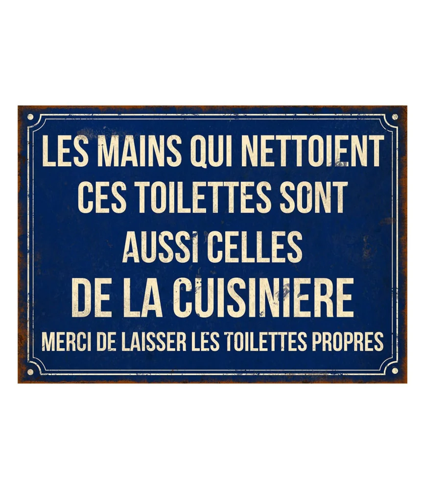 Plaque " Les mains qui nettoient les toilettes" 21*15
