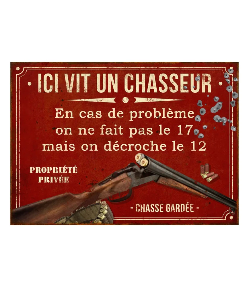 Plaque "Ici vit un chasseur" 21 x 15 cm