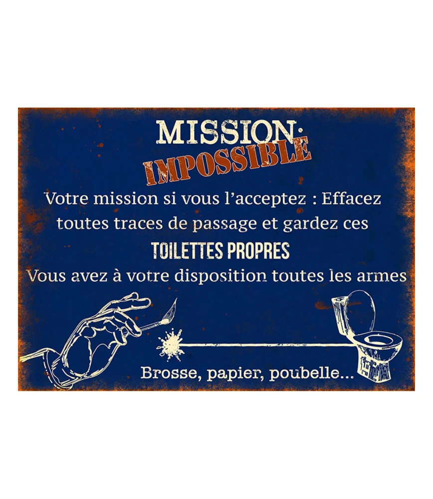 Plaque Mission impossible 21*15