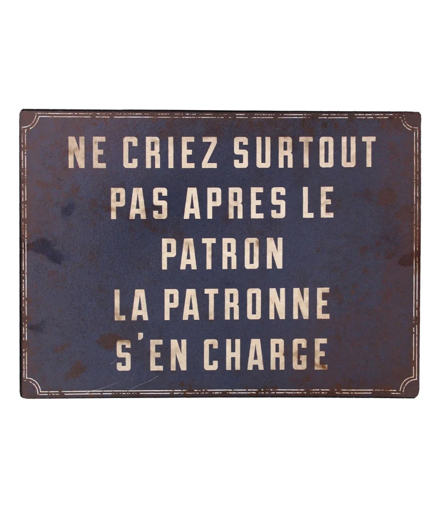 Plaque " NE CRIEZ SURTOUT PAS ..."