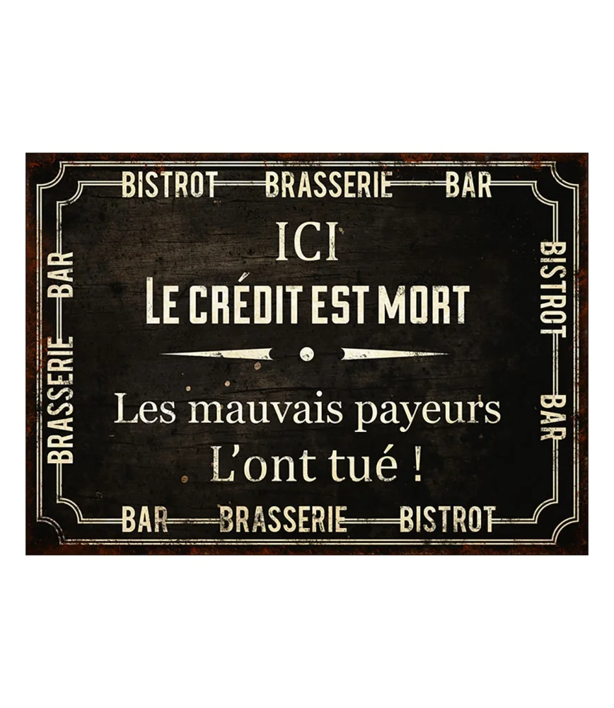Plaque Crédit mort 21*15