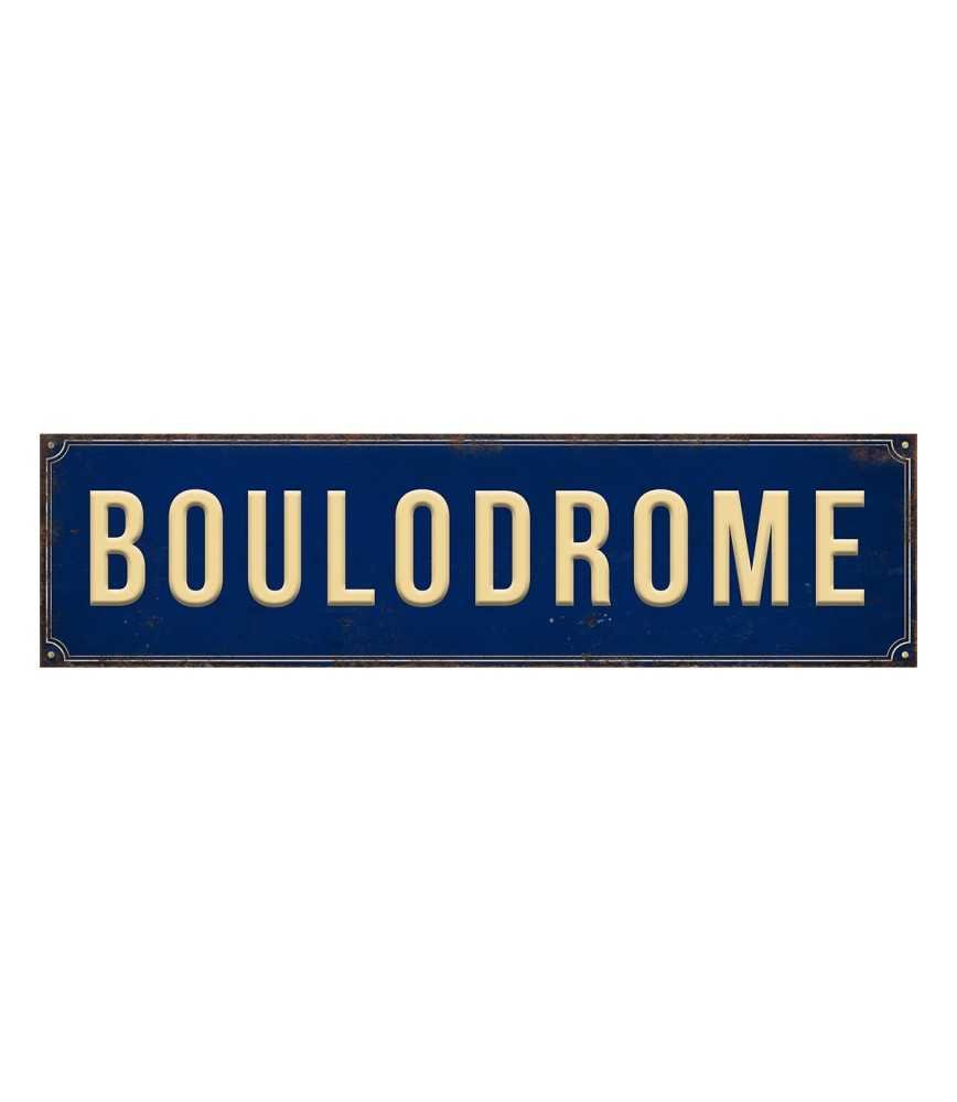 Plaque métal "Boulodrome" en relief 45 x 12 cm