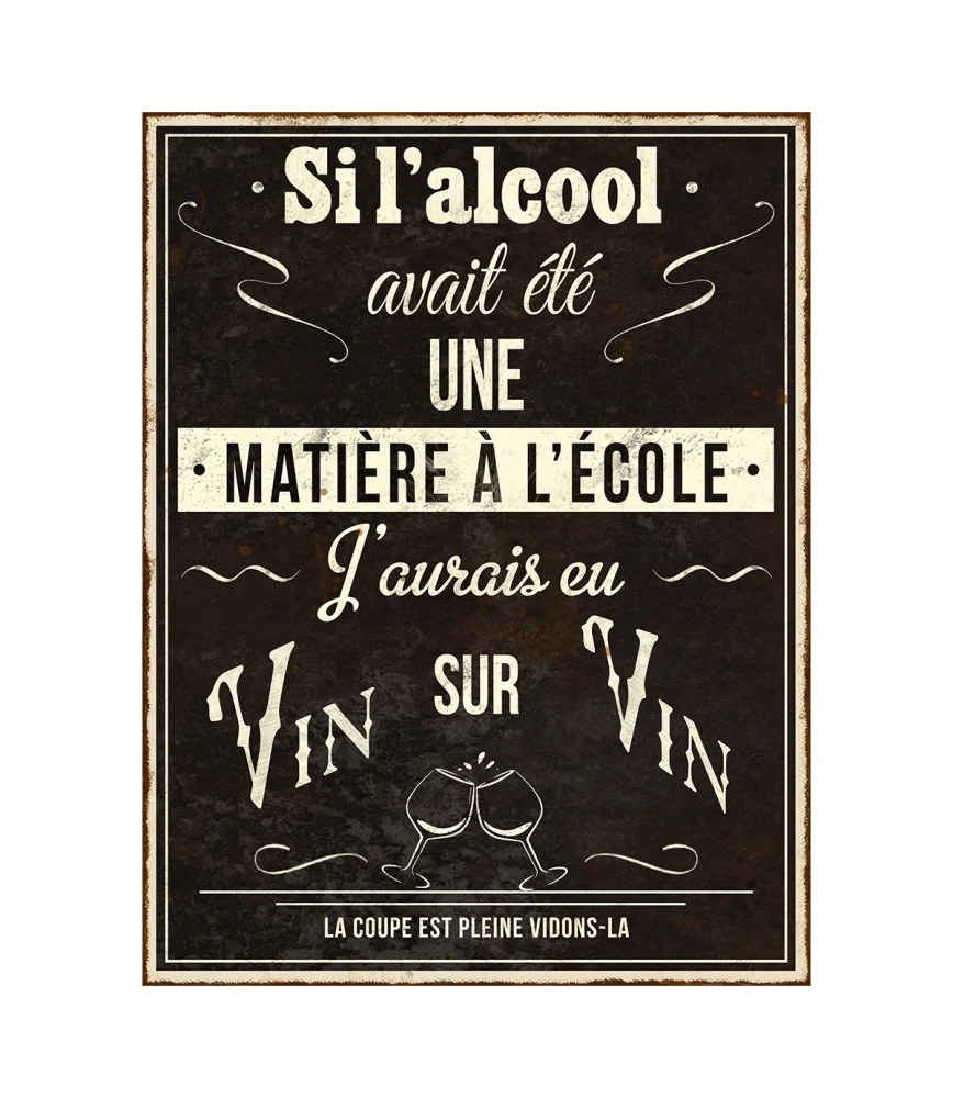 Plaque "Alcool matière à l'école" 25 x 33 cm
