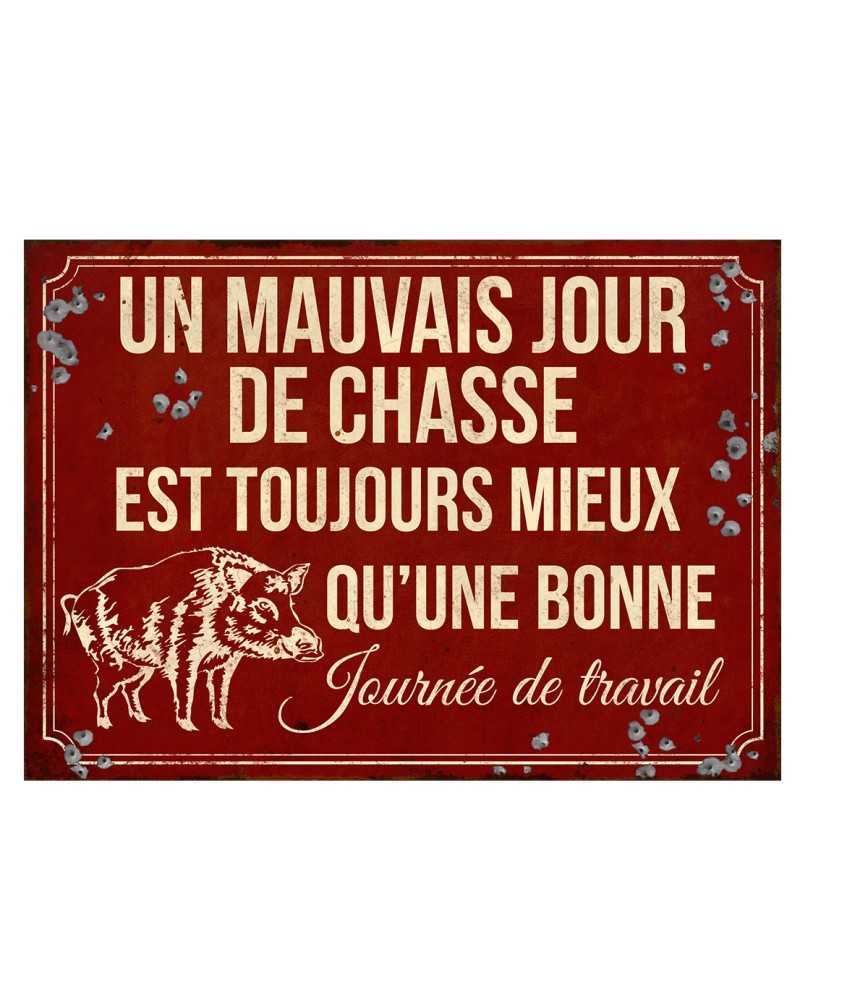 Plaque "Un mauvais jour de chasse" 21 x 15 cm
