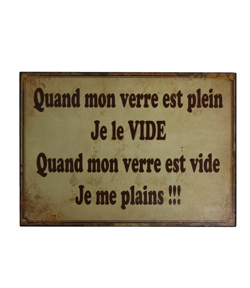 Plaque Quand mon verre est plein....