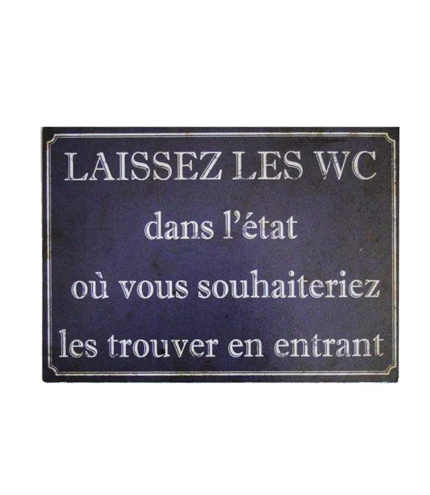 Plaque 21*15 LAISSEZ LES TOILETTES ....